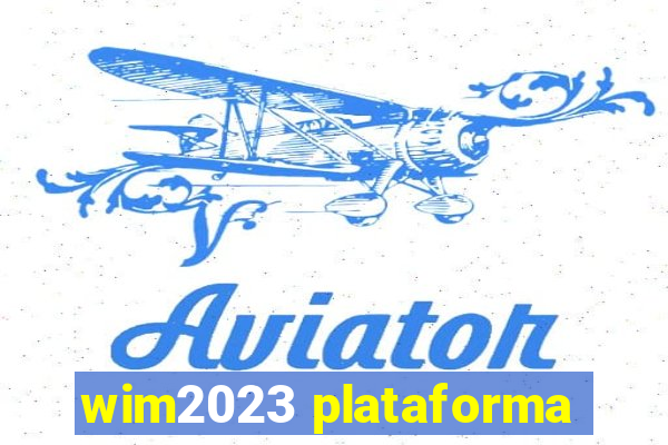 wim2023 plataforma